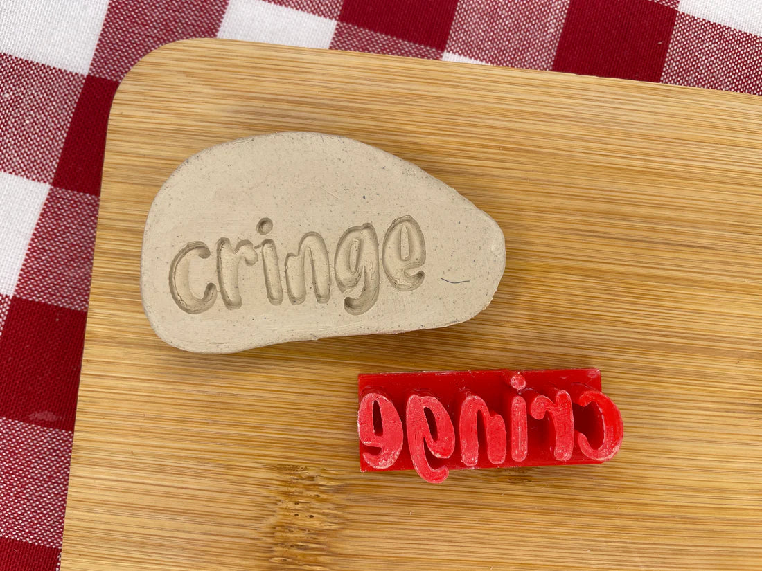 "Cringe" Word Pottery Stamp